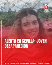 🚨 ¡ALERTA EN SEVILLA: JOVEN DESAPARECIDA! 🚨 📌 Mery Alejandra Arango, una  adolescente de 15 años, está desaparecida desde el lunes 2 de diciembre.  Sus padres, desesperados, piden ayuda para encontrarla. Según