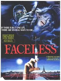 Movies with the best beginnings (not including opening credits). Faceless 1987 Movie Posters Horror Posters Classic Horror Movies