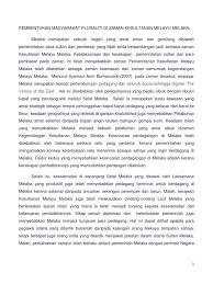 Kerajaan ini cepat berkembang, bahkan dapat mengambil alih dominasi pelayaran dan perdagangan dari kerajaan samudera pasai yang kalah. 49821656 Pembentukan Masyarakat Pluraliti Di Zaman Kesultanan Melayu Melaka Docx