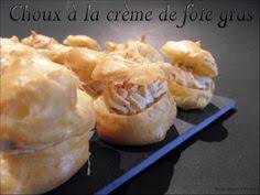 Choux A La Creme De Foie Gras Recettes Voyageuses De Barbara Choux A La Creme Mousse De Canard Foie Gras