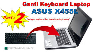 Daftar harga hp asus terbaru 2021. Ganti Keyboard Laptop Asus X455l Series Part 1 How To Replace Keyboard Asus X455l Series Youtube