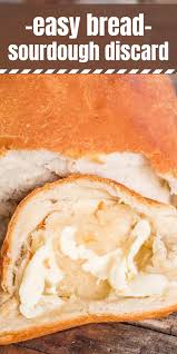 Sourdough Bread With Discard Easy Sourdough Bread Recipe Sourdough Starter Discard Recipe Artisan Bread Recipes