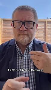 Action Deafness CEO Craig Crowley Responds to the NHS 10-Year Plan:  Accessibility & Social Care Priorities…, “As CEO of Action Deafness, whose  services include social care, community hubs, and BSL ...