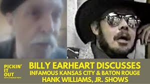 Billy Earheart Talks the Infamous Kansas City & Baton Rouge Hank Williams,  Jr. Shows