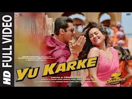 Full Video Yu Karke Dabangg 3 Salman Khan Sonakshi Sinha Saiee Manjrekar Payal Dev Sajid Wajid Youtube In 2020 Salman Khan Hindi Movie Song Drama Songs