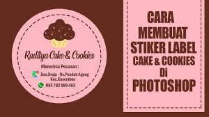 2,697 likes · 16 talking about this. Cara Membuat Stiker Label Cake Cookies Di Photoshop Youtube
