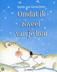 Omdat Ik Zoveel Van Je Hou Boeken Prentenboeken Peuter Thema