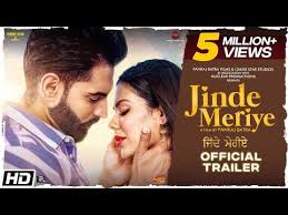Jinde Meriye 2020 This Is A Punjabi Indian An Action Thriller And Drama Movie Movie Lead Cast Includes Sonam Bajwa Parmis In 2020 2020 Movies Hd Movies Full Movies