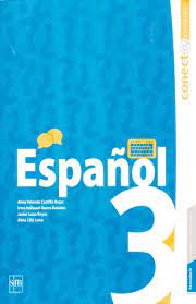 Estamos interesados en hacer de este libro paco el chato tercer grado sde volumen 2 matematicas. Espanol 3 Secundaria Conecta Palabras Castillo Rojas Alma Yolanda Libro En Papel 9786072409583 Libreria El Sotano