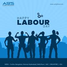 Every Good Thing Is A Result Of Hardworking Be A Hardworking And Make Best Of The Efforts To Achieve The Goal Hap Happy Labor Day Labour Day Global Education