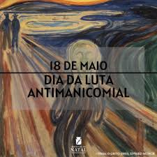 Bolsonaro quer destruir o sus. Dia Da Luta Antimanicomial E Celebrada Na Proxima Segunda Feira