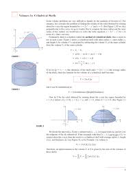 The shell method in this section, you will study an alternative method for finding the volume of a solid of revolution. Volumes By Cylindrical Shells
