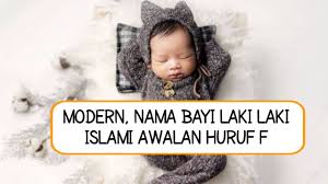 Check spelling or type a new query. Huruf F Nama Bayi Laki Laki Islam Modern Dan Artinya Terbaru Baby Boy Names Letters F Youtube