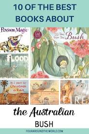 10 Must Read Children S Books About The Australian Bush In 2020 Family Travel Childrens Books Books