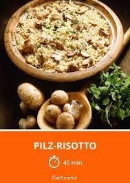 Pilz Risotto Rezept Pilz Risotto Risotto Risotto Rezept Pilze