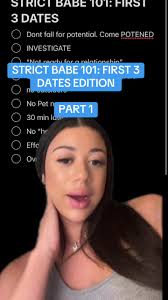 Strict Babe 101: First 3 Dates Edition (Part 1) Dating Tips & Advice