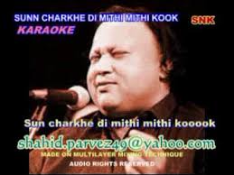 Sun Charkhe Di Mithi Mithi Kook Lyrics In Hindi Lyricswalls Listen to sun charkhe di mithi mithi ghook by ustad nusrat fateh ali khan on deezer. sun charkhe di mithi mithi kook lyrics