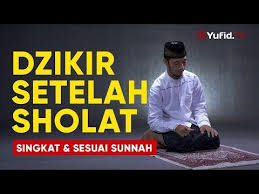 Dzikir Setelah Sholat Bacaan Dzikir Setelah Sholat Fardhu Sesuai Sunnah Dan Singkat Yufid Tv Youtube Motivasi Pelajaran Hidup Doa
