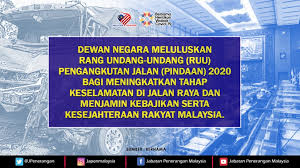Lalu lintas dan angkutan jalan raya. Dewan Negara Meluluskan Rang Undang Undang Ruu Pengangkutan Jalan Pindaan 2020 Jabatan Penerangan Malaysia