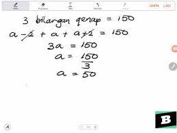 Maybe you would like to learn more about one of these? Temukan 3 Bilangan Genap Berurutan Yang Jumlahnya 150 Youtube