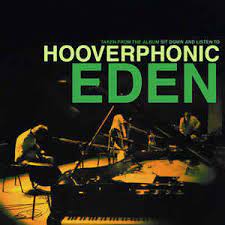 Hooverphonic is a belgian rock/pop group formed in 1995. Hooverphonic Eden 2003 Printed Insert Cdr Discogs