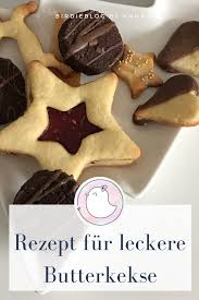 Birdieblog Ein Osterreichischer Familienblog Butterkekse Rezept Kekse Lecker