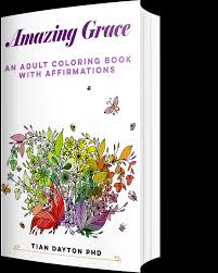 D/f# g d/f# my chains are gone, i've been set free g/b d/a my god, my savior has ransomed me d/f#. Amazing Grace An Adult Coloring Book With Affirmations Tian Dayton Phd