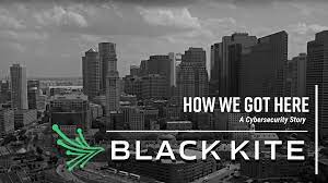About Black Kite - A Cyber Risk Management & Assessment Company
