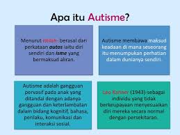 Awalnya ia menganggap hal ini biasa dilakukan anak kecil pada. Bahasa Kanak Kanak Autisme Edit