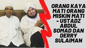 Chords for libertaria orang miskin dilarang mabuk feat farid. Orang Kaya Mati Orang Miskin Mati Ustad Abdul Somad Dan Derry Sulaiman Youtube