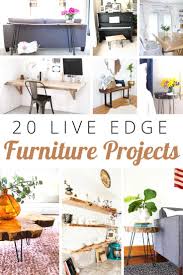 20 Diy Live Edge Furniture Projects You Can Make Today