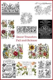Iron Orchid Designs Decor Transfers Fall Release 2018 Iron Orchid Designs Orchids Diy Furniture Projects