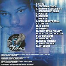 The Untold Story by DJ Screw (CD 2006 Come Fly With Me) in Houston