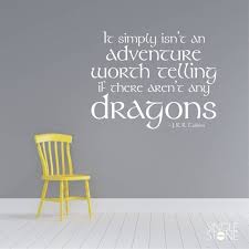 Lord Of The Rings Dragons Wall Decal Quote Vinyl Text Art Etsy Wall Quotes Decals Dragon Wall Wall Decals