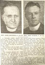 The arrival of the Catholic trailer chapel.