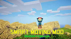 Pretty interesting type of old mod which is adding realistic parts of body. Smart Moving Mod 1 17 1 1 16 5 1 15 2 1 14 4 1 12 2 Download