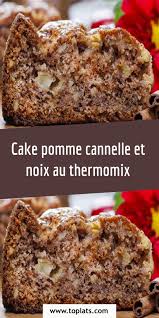Cake Pomme Cannelle Et Noix Au Thermomix Recette Thermomix Dessert Gateau Aux Noix Thermomix Idee Recette Thermomix