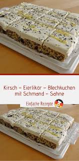 Kirsch Eierlikor Blechkuchen Mit Schmand Sahne In 2020 Blechkuchen Kuchen Kuchen Rezepte