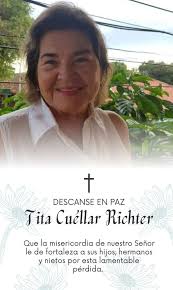 Hacemos presente nuestras condolencias, a las familias Cuellar y Parada  Cuellar, Q. E. P. D. TITA