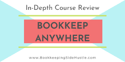 Bookkeep Anywhere Course Review - bookkeepingsidehustle.com