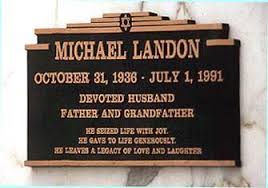 Michael Landon S Grave Photo Famous Tombstones Famous Graves Grave Marker