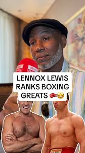 Lennox Lewis Ranks Greatest Heavyweights of All-Time 🥊🤩