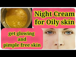 homemade night cream for oily skin