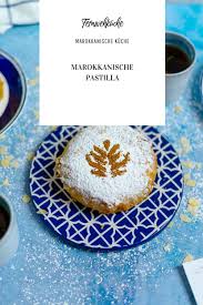Marokkanische Pastilla Fernweh Rezepte Fernwehkuche Rezept In 2020 Marokkanisch Kuche Rezepte