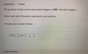 Find missing digits without a calculator? Question 2 1 Point The Product Of Two Consecutive Chegg Com