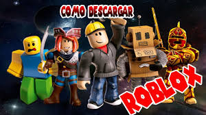 Roblox juego online gratis misjuegoscom. Como Descargar Roblox Youtube