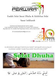 Solat dhuha & doa dhuha sangat banyak kelebihannya. Faedah Solat Sunat Dhuha Kelebihan Solat Sunat Istikharah