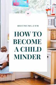 How To Become A Childminder #Ad - Britmums