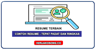 Resume memang memiliki banyak kegunaan. Contoh Resume