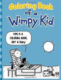All you need is a box of crayons, markers, or colored pen. Coloring Book Of A Wimpy Kid Creative Fun For Kids And Adults By Peter Maurer